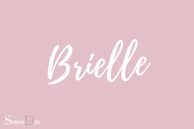 what is the spiritual meaning of brielle