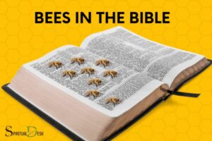 Bees Spiritual Meaning Biblical: Perseverance!