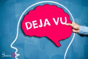 What Is Deja Vu Spiritual Meaning: Uncoverd Messages!