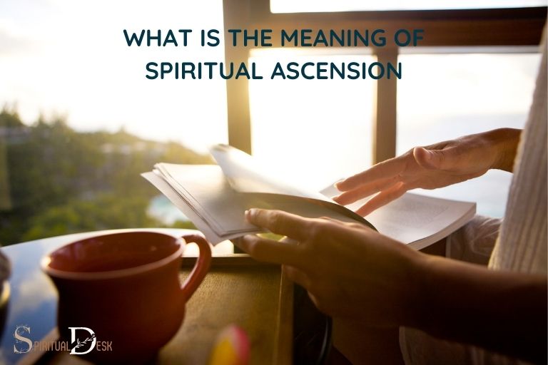 What Is the Meaning of Spiritual Ascension