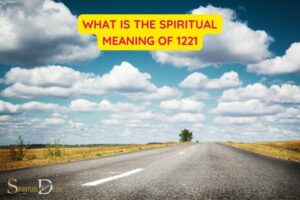 What Is the Spiritual Meaning of 1221? Balance, Harmony!