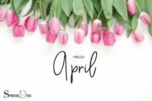 What Is the Spiritual Meaning of April? Renewal & Rebirth