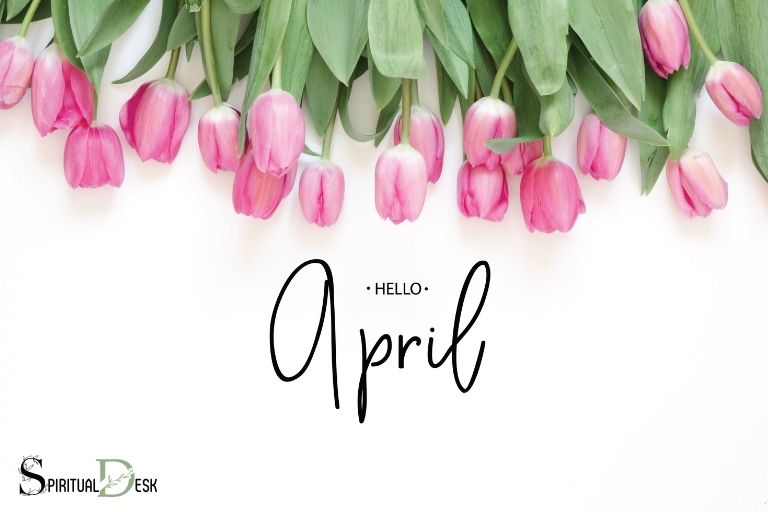 What Is the Spiritual Meaning of April