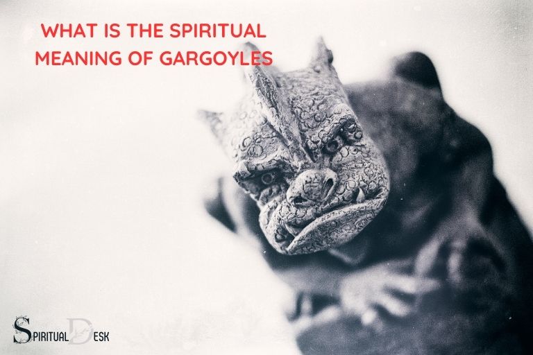what is the spiritual meaning of gargoyles