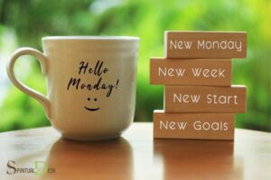 What is the Spiritual Meaning of Monday? New Beginnings!