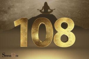 108 Number Meaning Spiritual: A Guide!