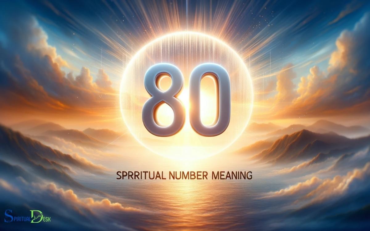 80 Spiritual Number Meaning