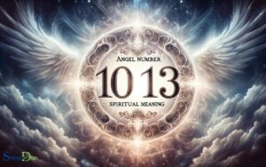Angel Number 1013 Spiritual Meaning: Divine Guidance!