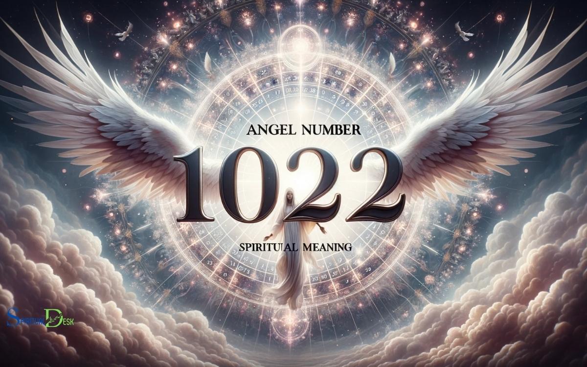 Angel Number 1022 Spiritual Meaning