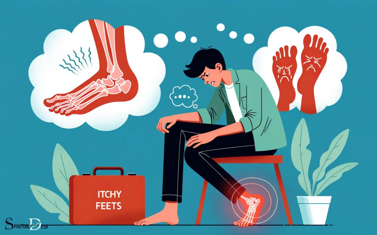 The Physical And Emotional Manifestations Of Itchy Feet