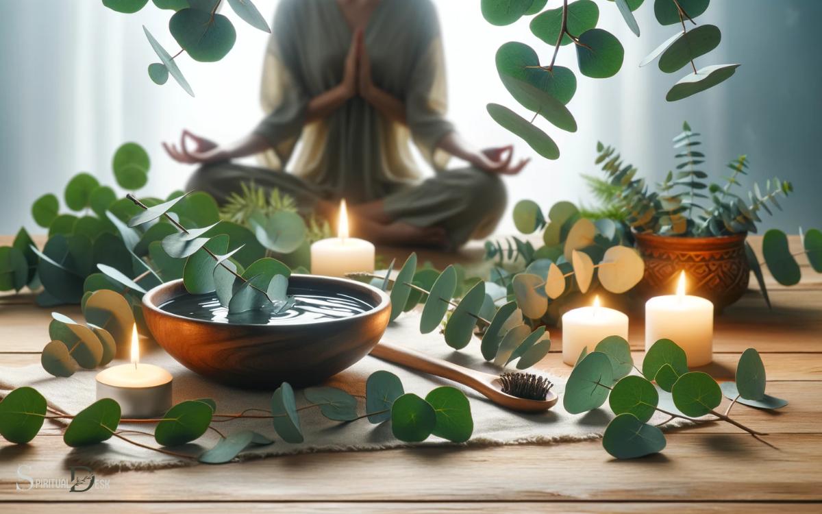 Eucalyptus Rituals And Practices Harnessing The Spiritual Properties