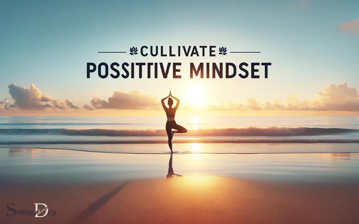 Cultivate-Positive-Mindset